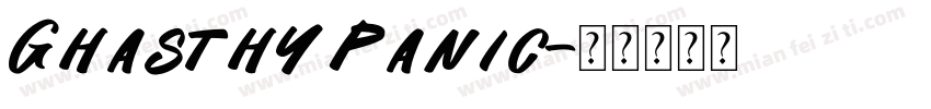 Ghasthy Panic字体转换